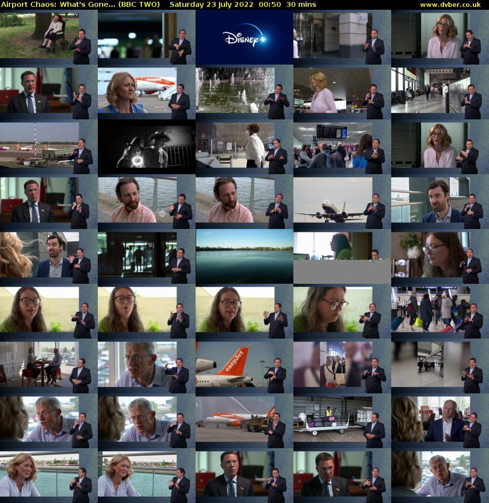 Airport Chaos: What's Gone... (BBC TWO) Saturday 23 July 2022 00:50 - 01:20