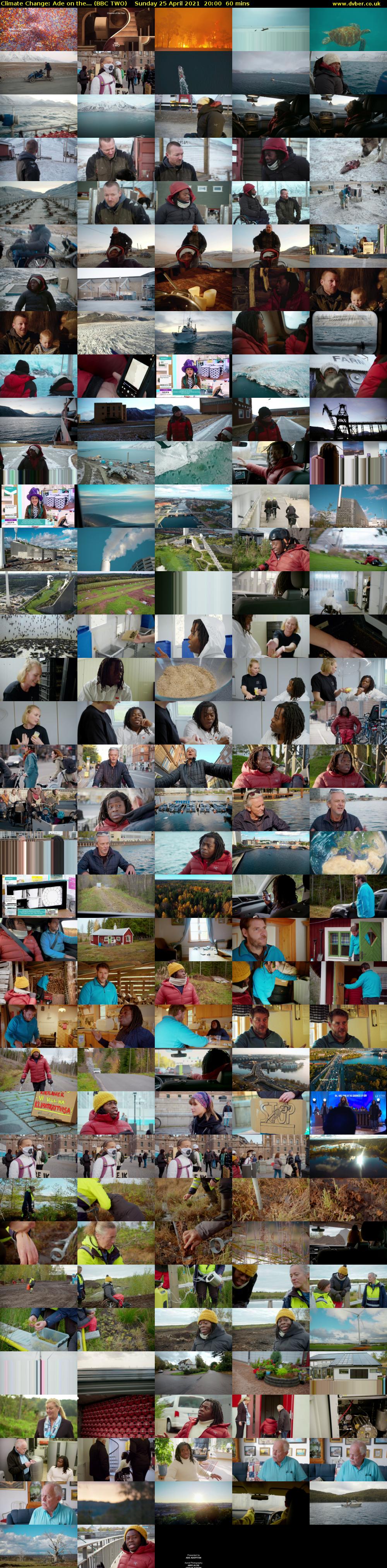 Climate Change: Ade on the... (BBC TWO) Sunday 25 April 2021 20:00 - 21:00