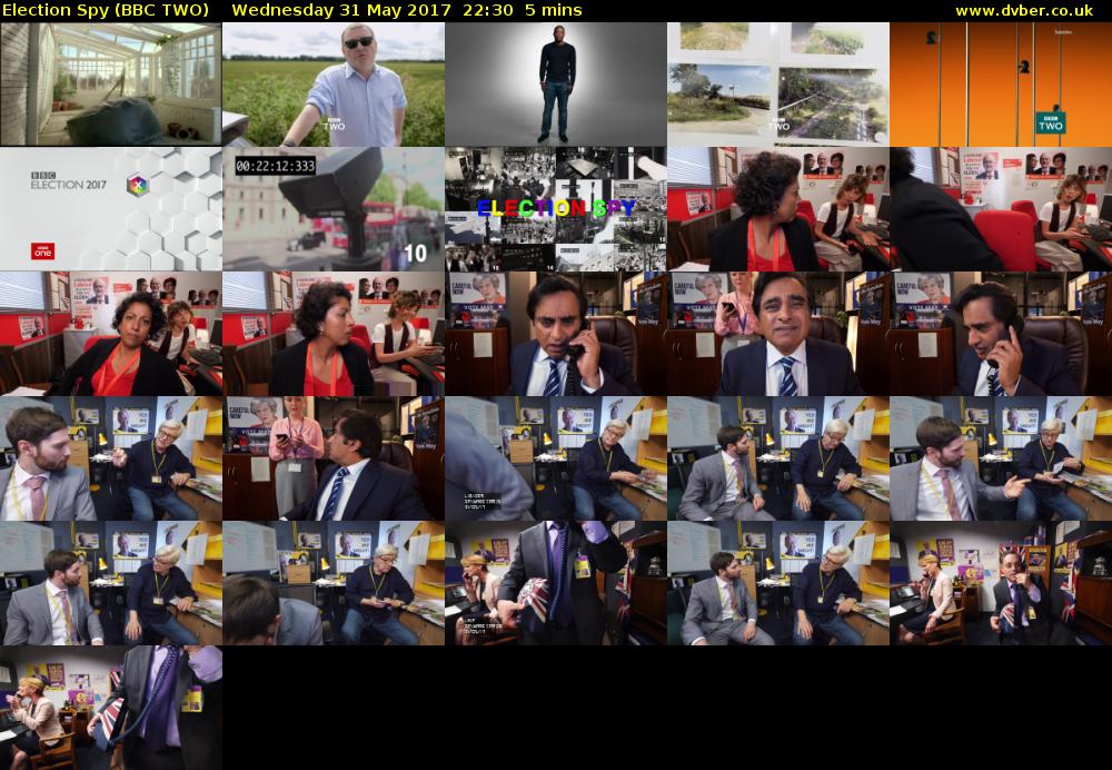Election Spy (BBC TWO) Wednesday 31 May 2017 22:30 - 22:35