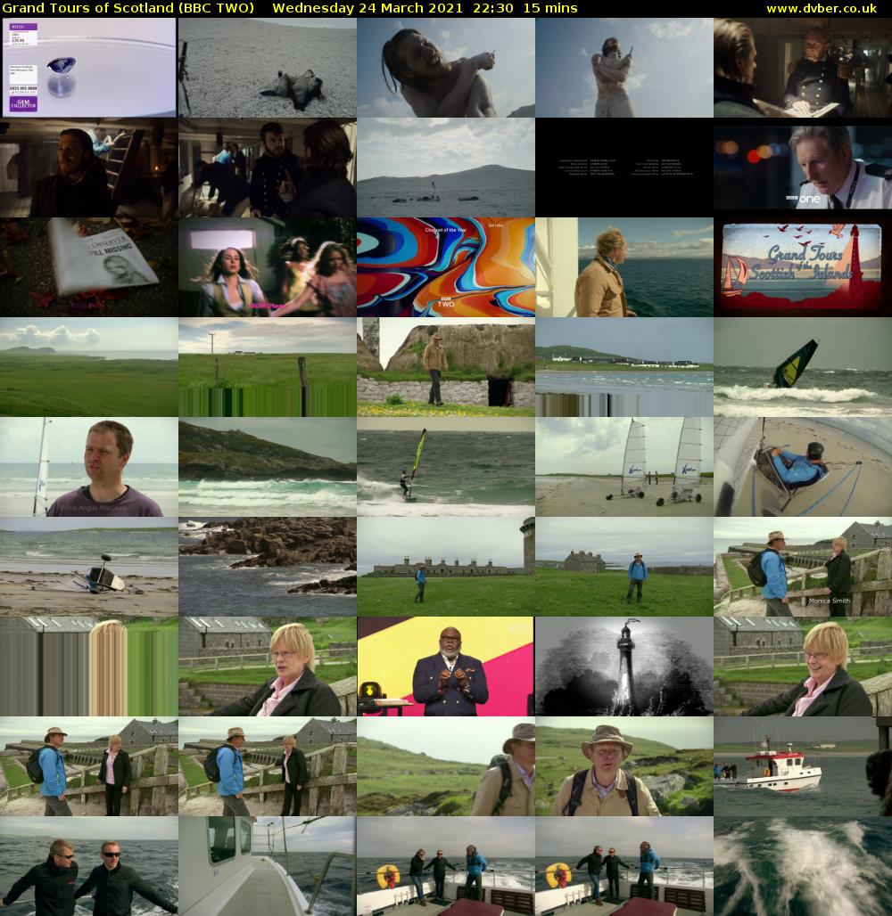 Grand Tours of Scotland (BBC TWO) Wednesday 24 March 2021 22:30 - 22:45