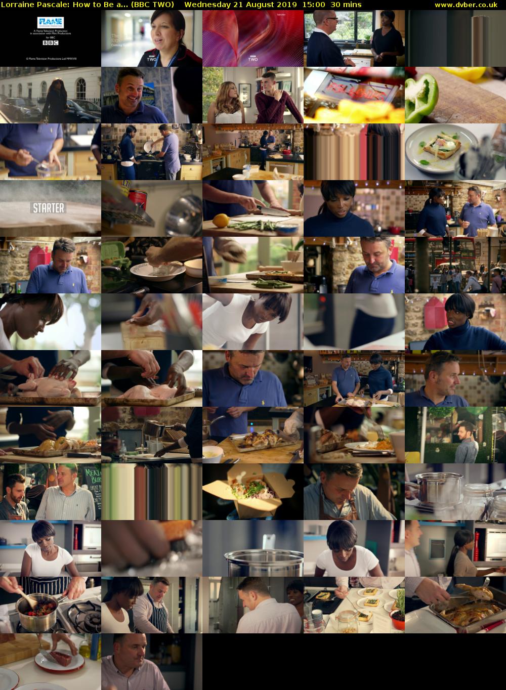 Lorraine Pascale: How to Be a... (BBC TWO) Wednesday 21 August 2019 15:00 - 15:30