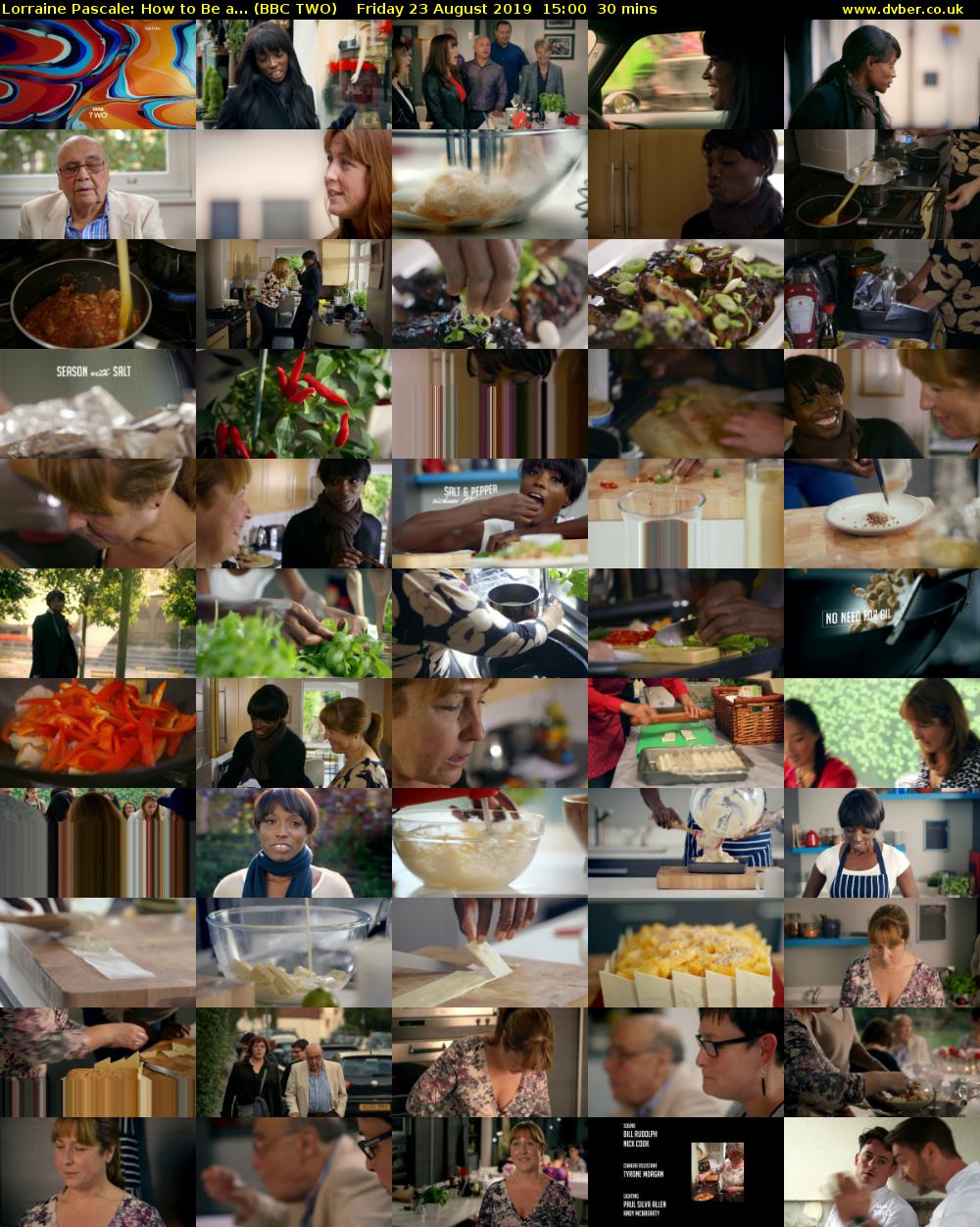 Lorraine Pascale: How to Be a... (BBC TWO) Friday 23 August 2019 15:00 - 15:30