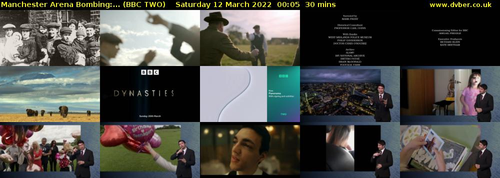 Manchester Arena Bombing:... (BBC TWO) Saturday 12 March 2022 00:05 - 00:35