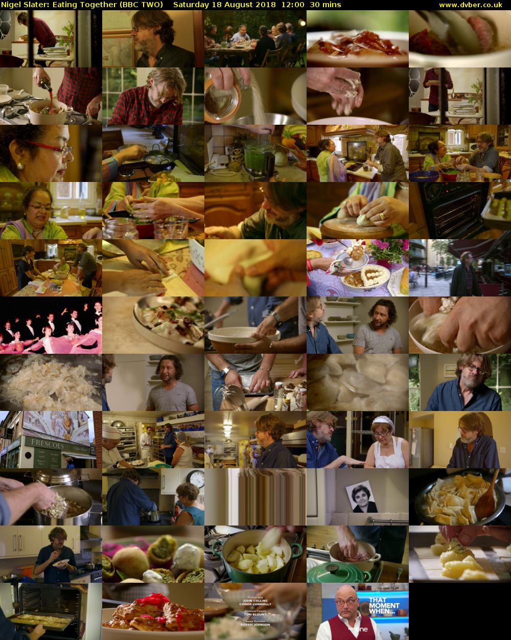Nigel Slater: Eating Together (BBC TWO) Saturday 18 August 2018 12:00 - 12:30