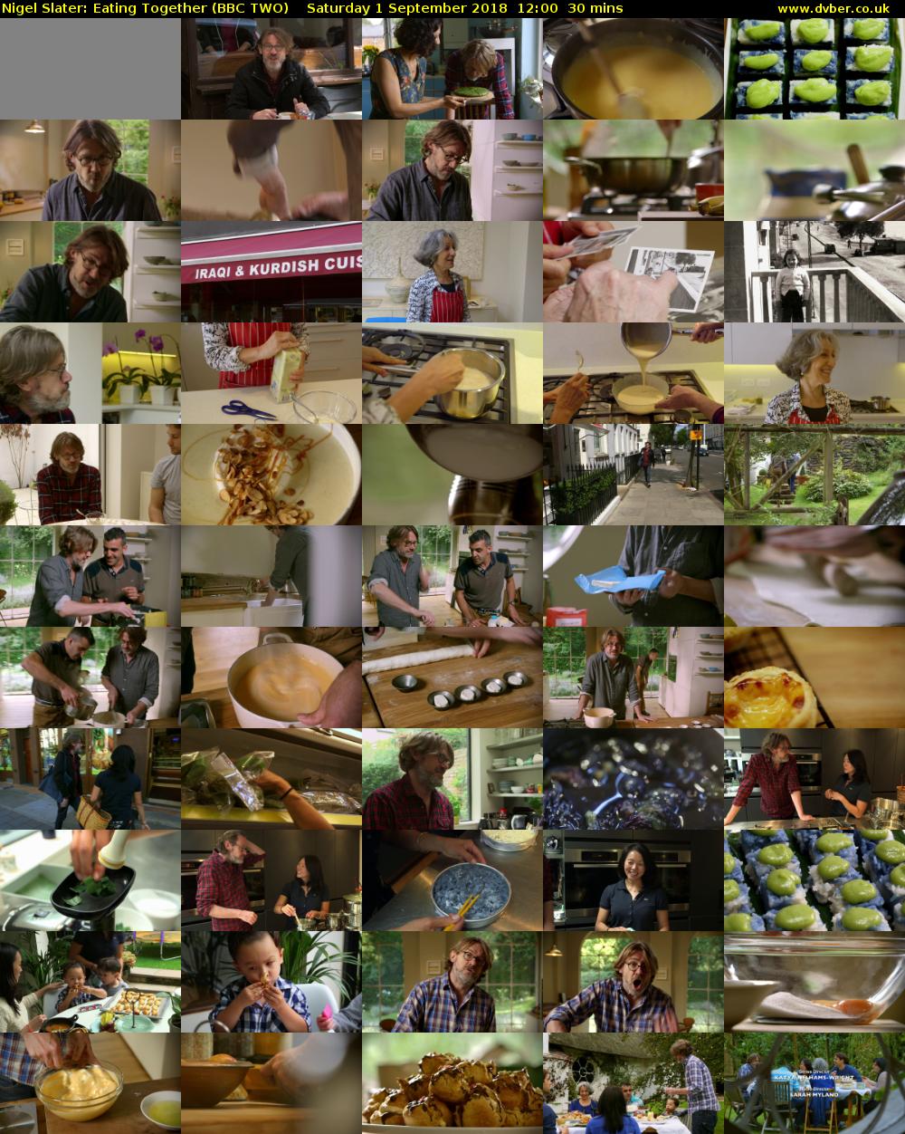 Nigel Slater: Eating Together (BBC TWO) Saturday 1 September 2018 12:00 - 12:30