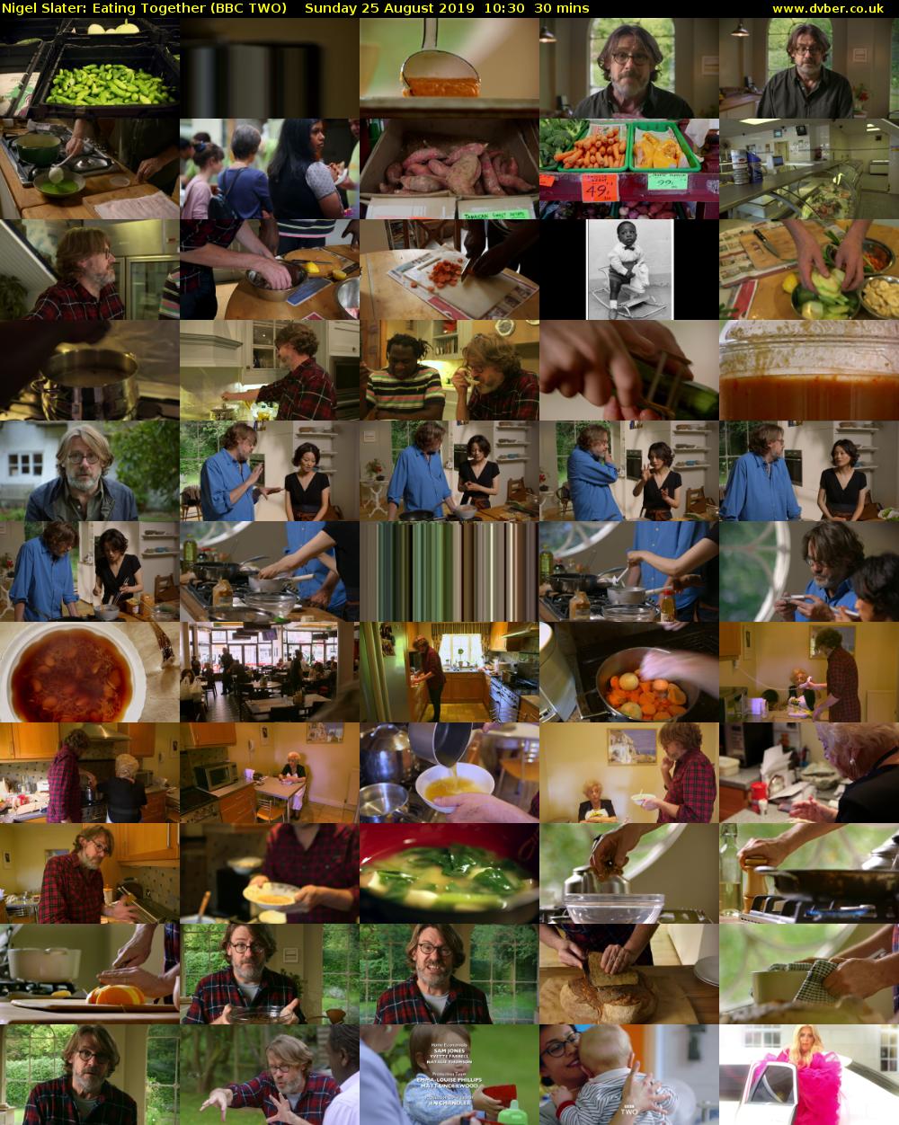 Nigel Slater: Eating Together (BBC TWO) Sunday 25 August 2019 10:30 - 11:00