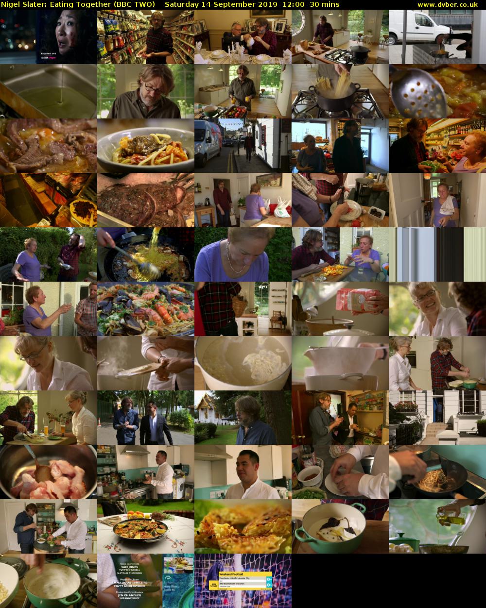 Nigel Slater: Eating Together (BBC TWO) Saturday 14 September 2019 12:00 - 12:30