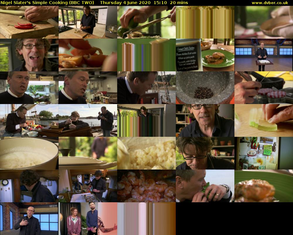 Nigel Slater's Simple Cooking (BBC TWO) Thursday 4 June 2020 15:10 - 15:30