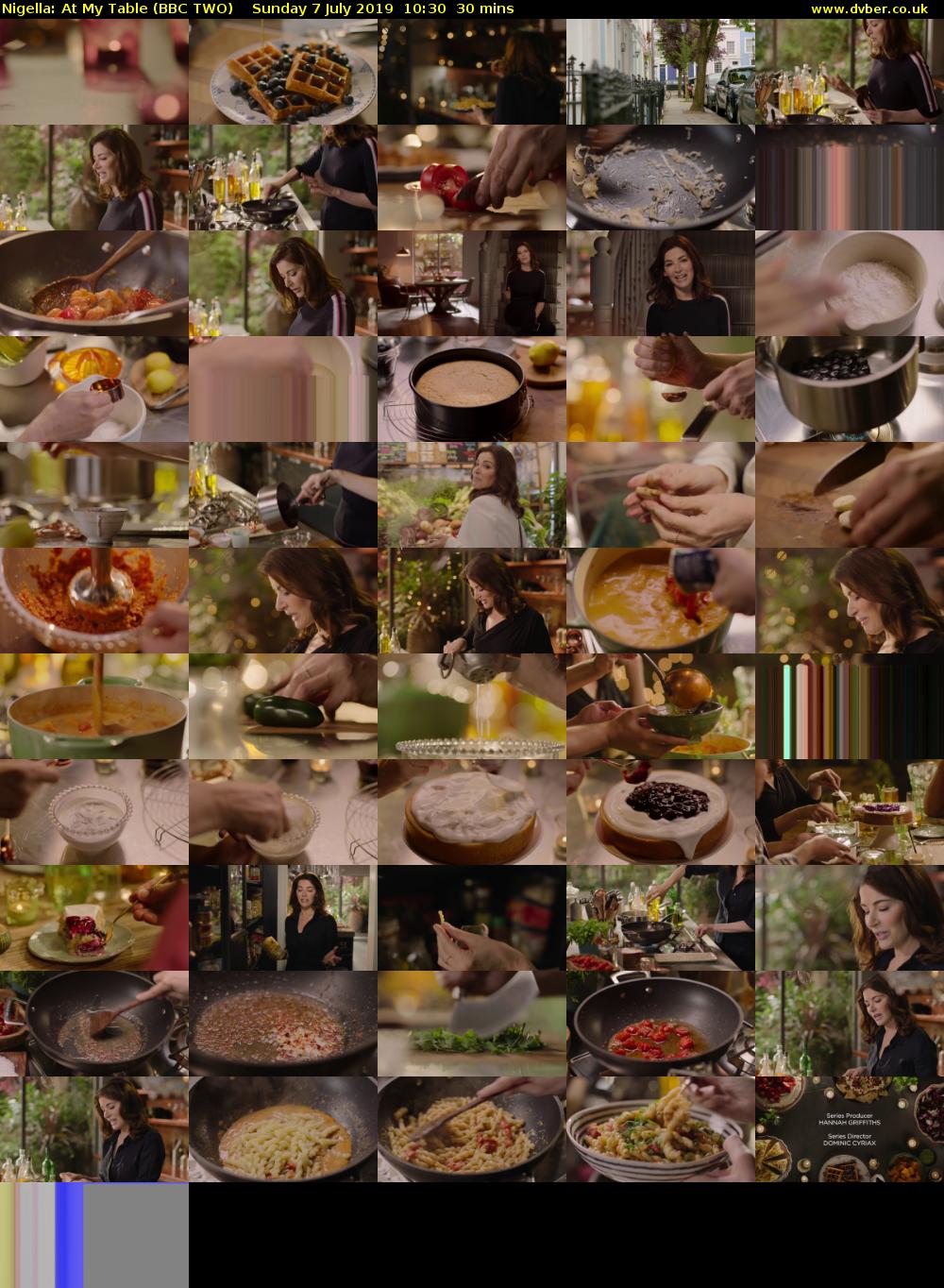 Nigella: At My Table (BBC TWO) Sunday 7 July 2019 10:30 - 11:00