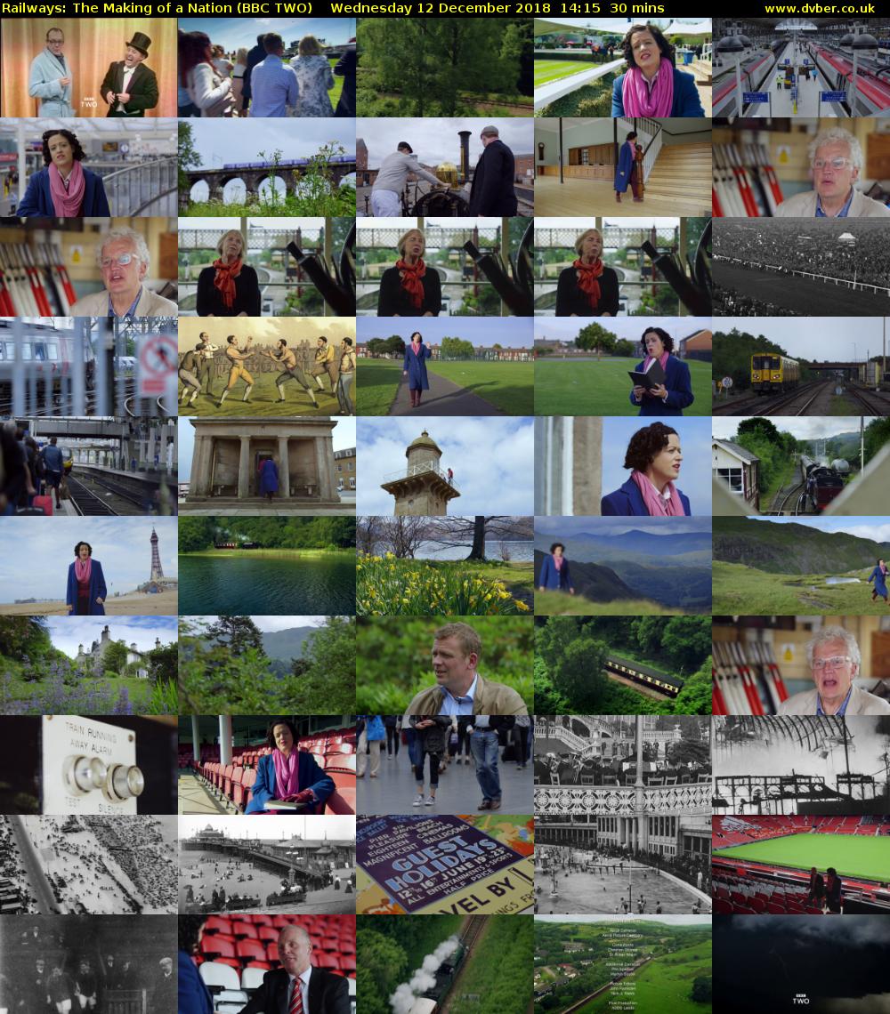 Railways: The Making of a Nation (BBC TWO) Wednesday 12 December 2018 14:15 - 14:45
