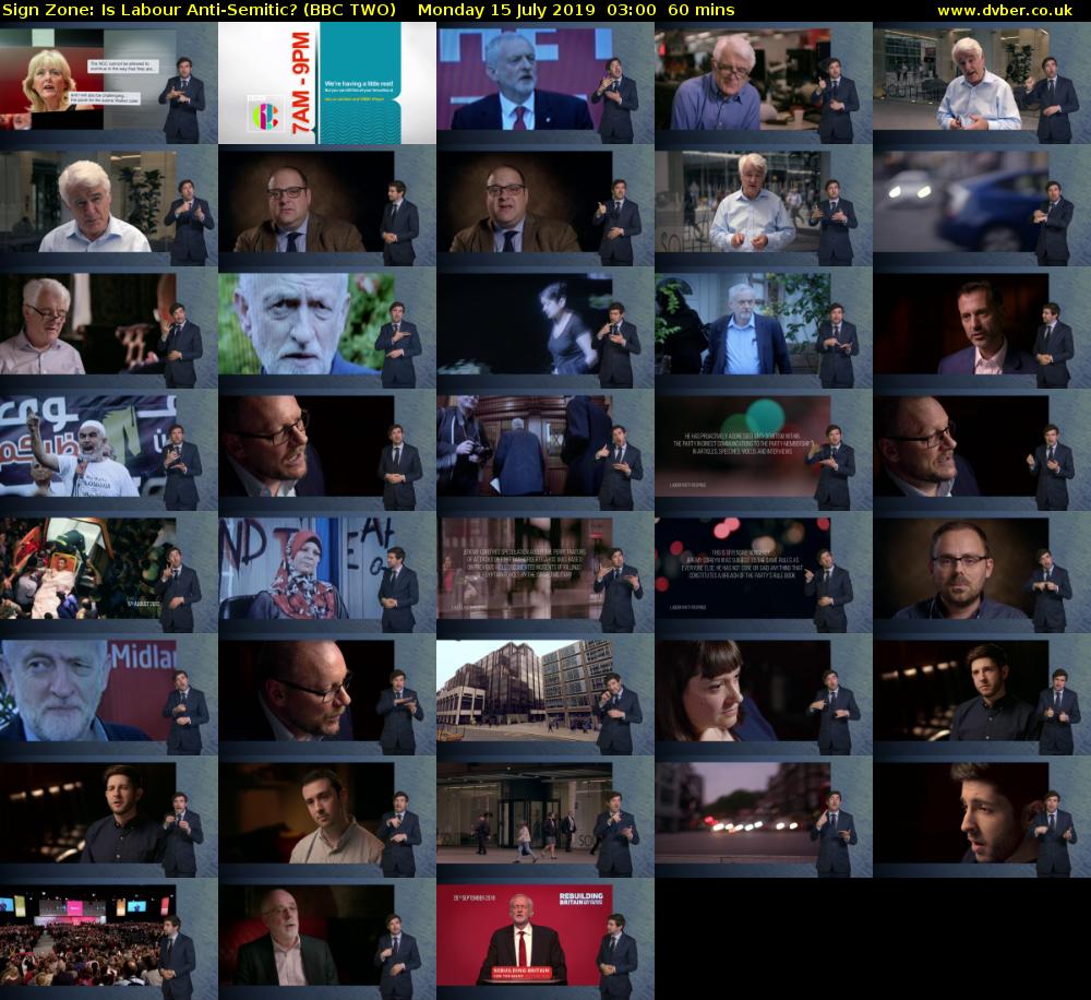Sign Zone: Is Labour Anti-Semitic? (BBC TWO) Monday 15 July 2019 03:00 - 04:00