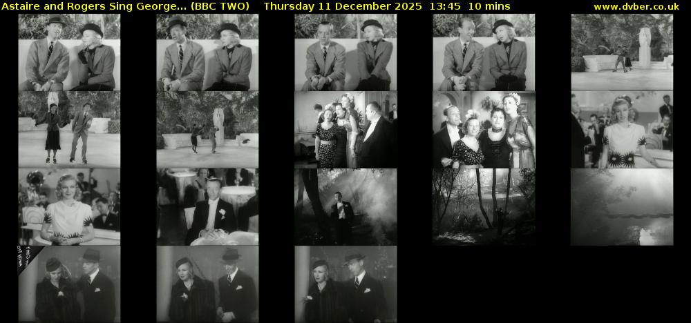 Astaire and Rogers Sing George... (BBC TWO) Thursday 11 December 2025 13:45 - 13:55