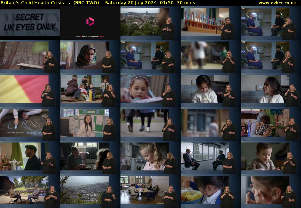 Britain's Child Health Crisis -... (BBC TWO) Saturday 20 July 2024 01:50 - 02:20