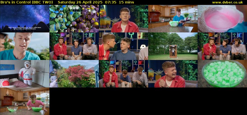 Bro's in Control (BBC TWO) Saturday 26 April 2025 07:35 - 07:50