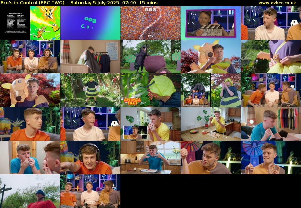 Bro's in Control (BBC TWO) Saturday 5 July 2025 07:40 - 07:55