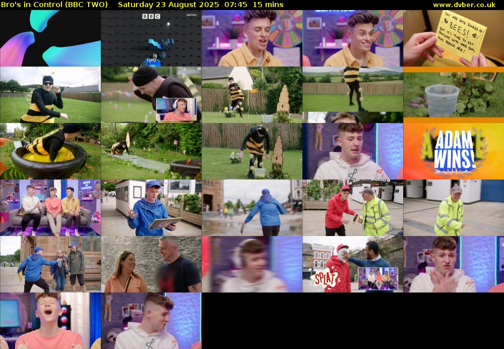 Bro's in Control (BBC TWO) Saturday 23 August 2025 07:45 - 08:00