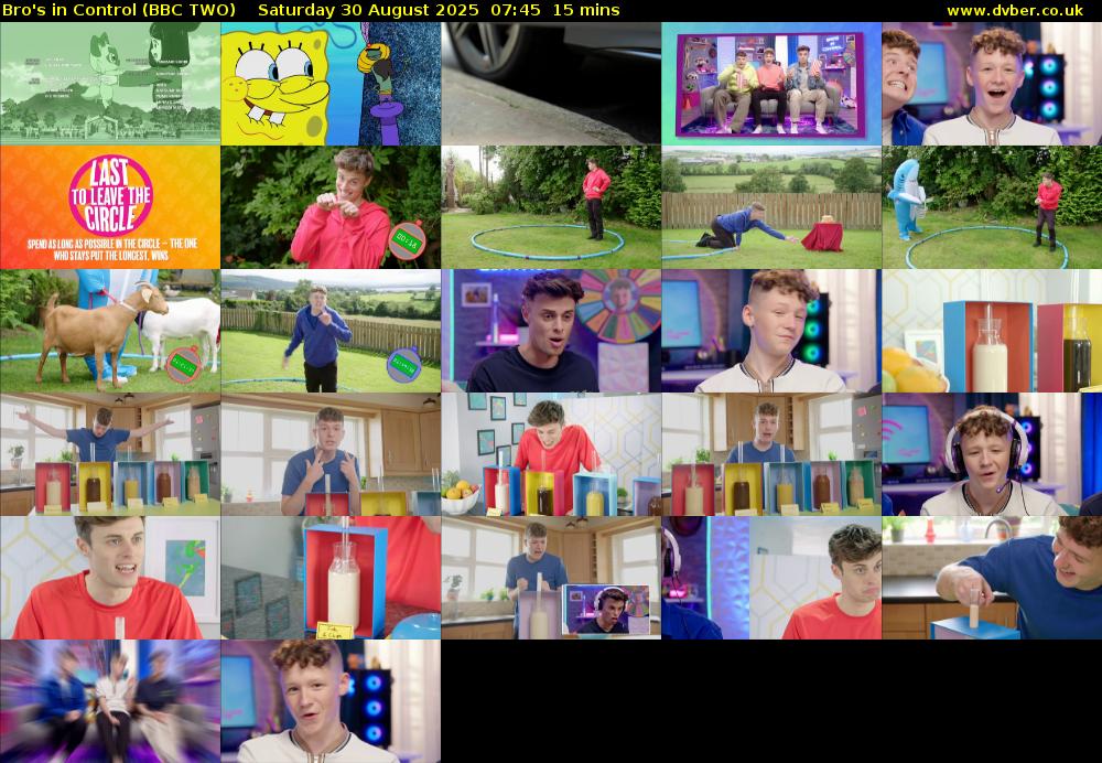Bro's in Control (BBC TWO) Saturday 30 August 2025 07:45 - 08:00