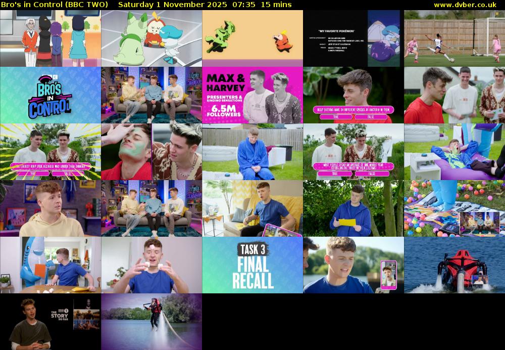 Bro's in Control (BBC TWO) Saturday 1 November 2025 07:35 - 07:50