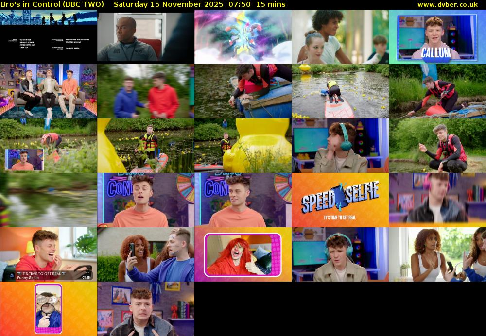 Bro's in Control (BBC TWO) Saturday 15 November 2025 07:50 - 08:05