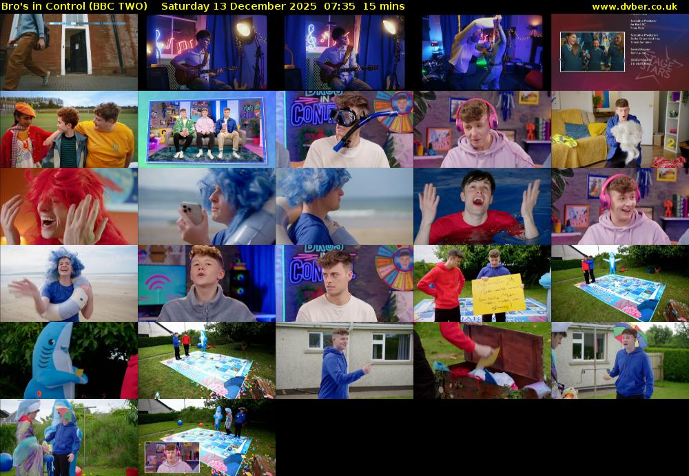 Bro's in Control (BBC TWO) Saturday 13 December 2025 07:35 - 07:50