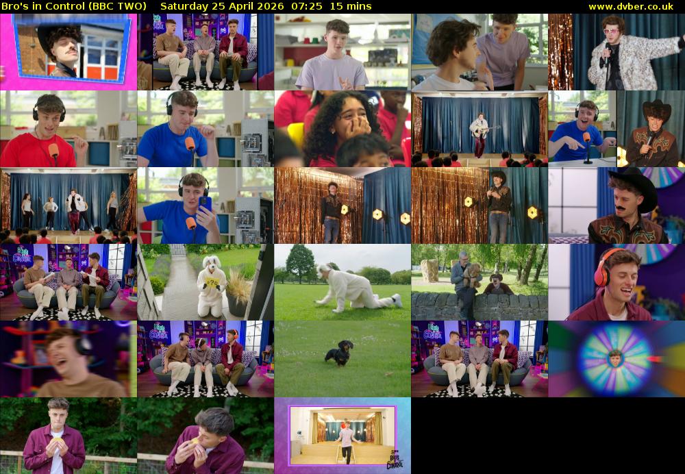 Bro's in Control (BBC TWO) Saturday 25 April 2026 07:25 - 07:40
