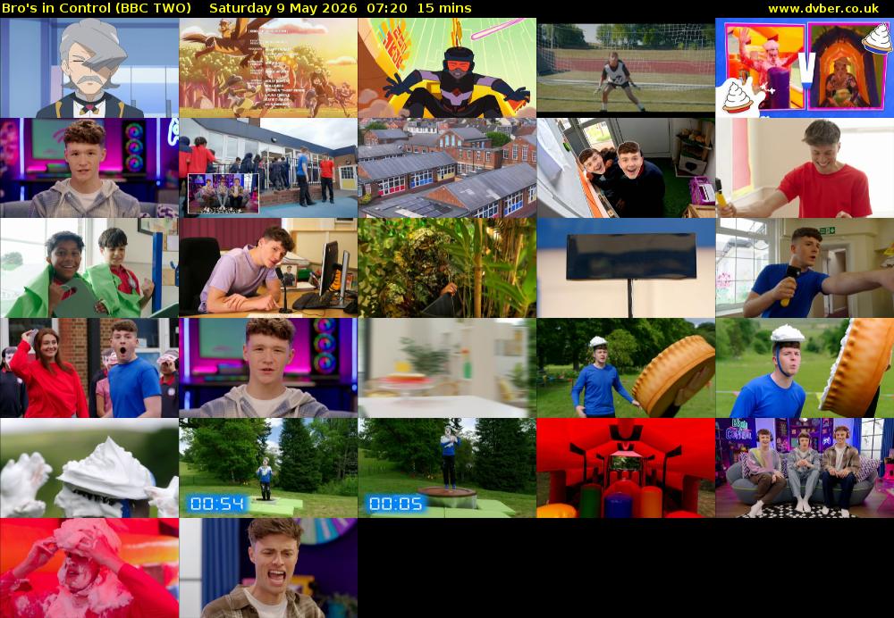 Bro's in Control (BBC TWO) Saturday 9 May 2026 07:20 - 07:35