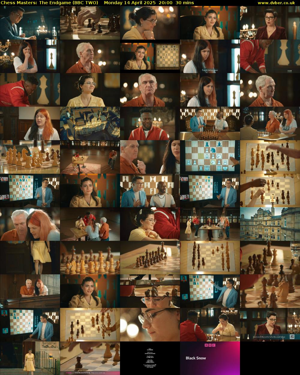 Chess Masters: The Endgame (BBC TWO) Monday 14 April 2025 20:00 - 20:30