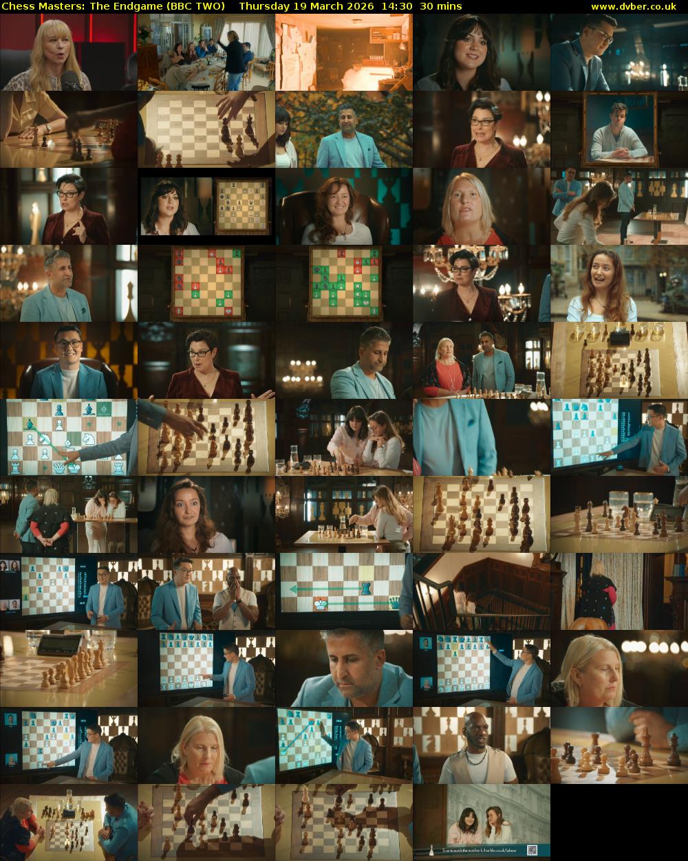 Chess Masters: The Endgame (BBC TWO) Thursday 19 March 2026 14:30 - 15:00