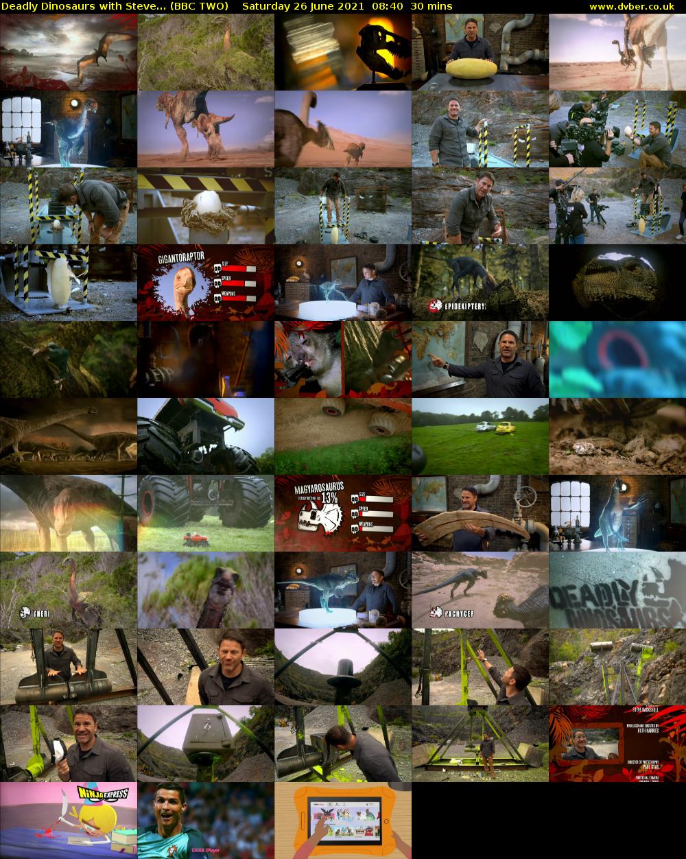 Deadly Dinosaurs with Steve... (BBC TWO) Saturday 26 June 2021 08:40 - 09:10