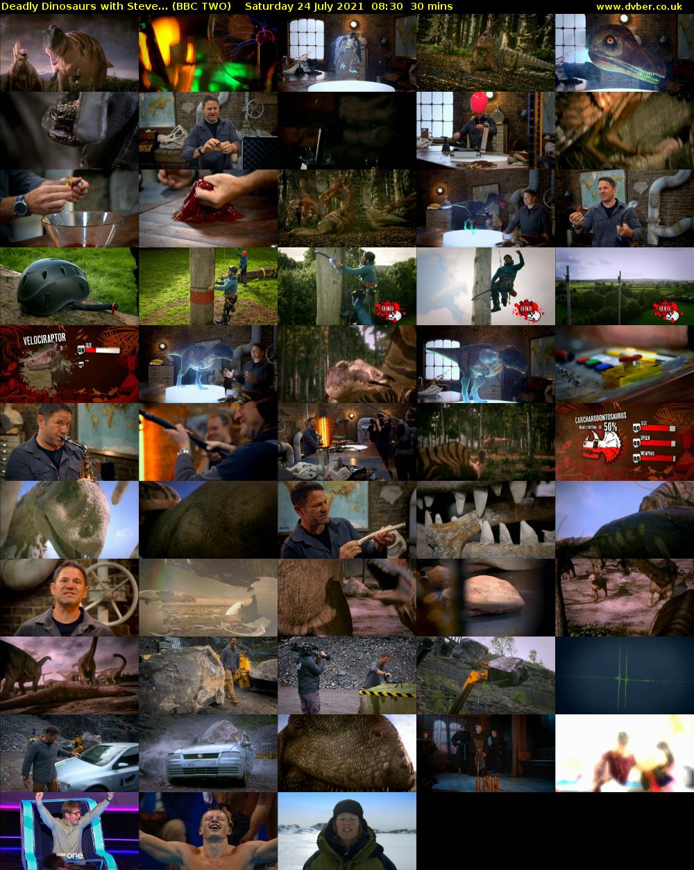 Deadly Dinosaurs with Steve... (BBC TWO) Saturday 24 July 2021 08:30 - 09:00