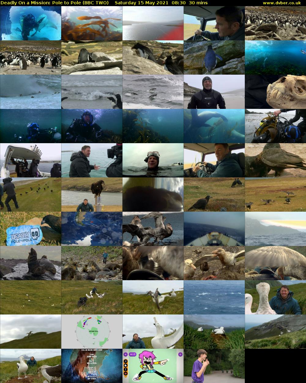 Deadly on a Mission: Pole to Pole (BBC TWO) Saturday 15 May 2021 08:30 - 09:00