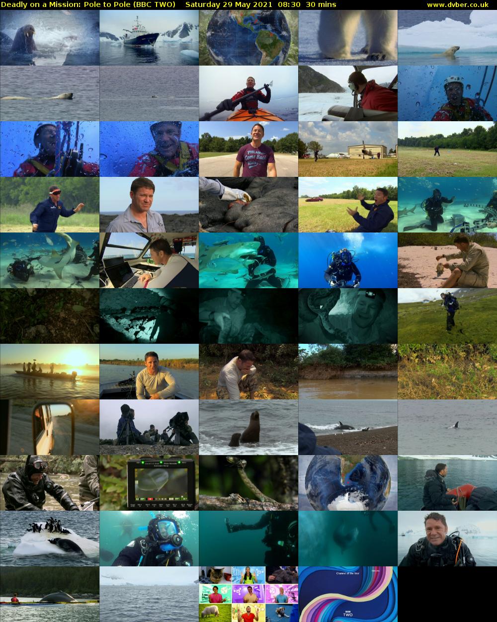 Deadly on a Mission: Pole to Pole (BBC TWO) Saturday 29 May 2021 08:30 - 09:00