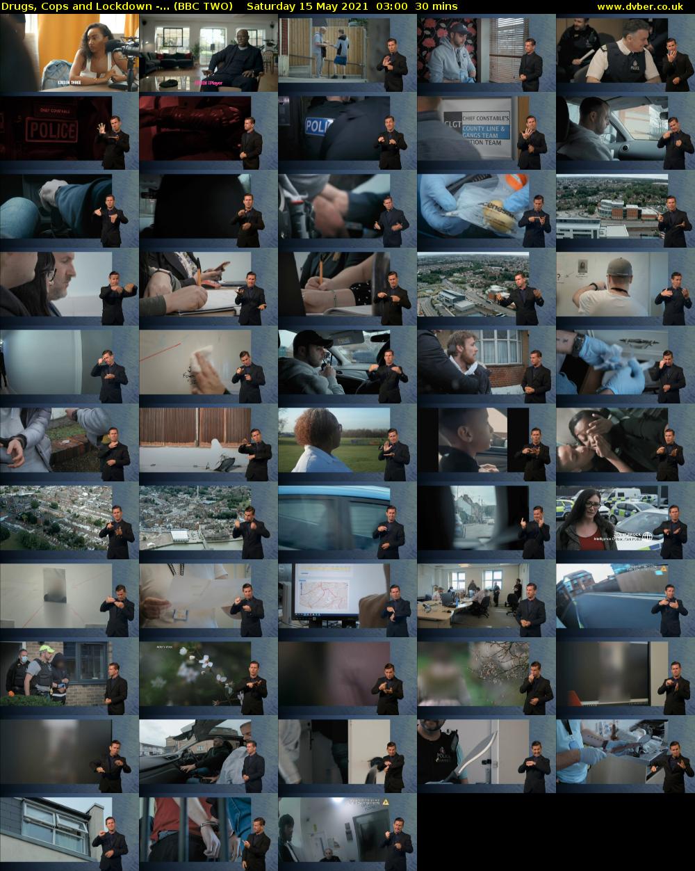 Drugs, Cops and Lockdown -... (BBC TWO) Saturday 15 May 2021 03:00 - 03:30