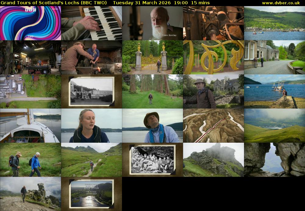 Grand Tours of Scotland's Lochs (BBC TWO) Tuesday 31 March 2026 19:00 - 19:15