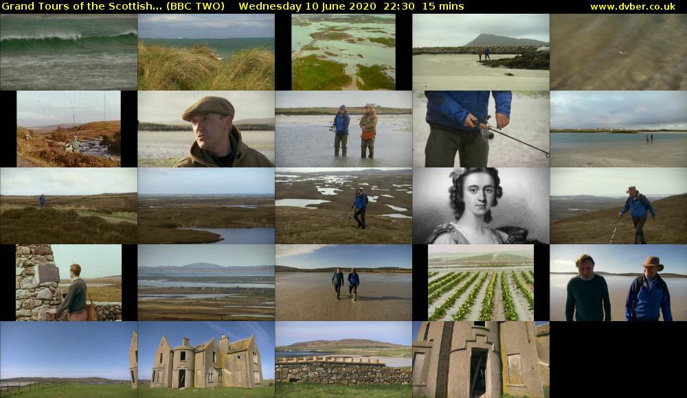 Grand Tours of the Scottish... (BBC TWO) Wednesday 10 June 2020 22:30 - 22:45