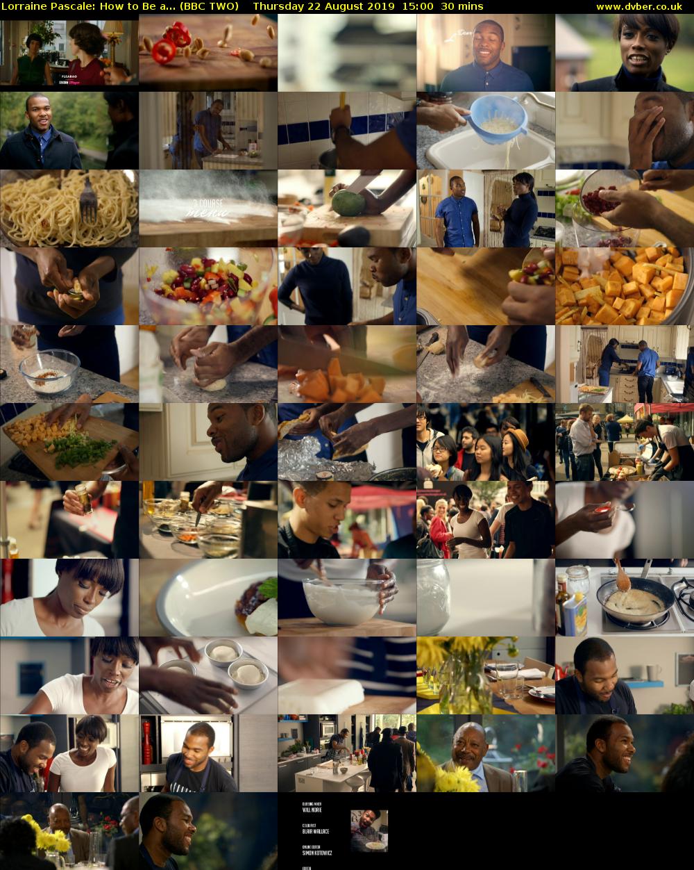 Lorraine Pascale: How to Be a... (BBC TWO) Thursday 22 August 2019 15:00 - 15:30