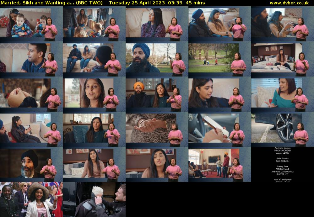 Married, Sikh and Wanting a... (BBC TWO) Tuesday 25 April 2023 03:35 - 04:20