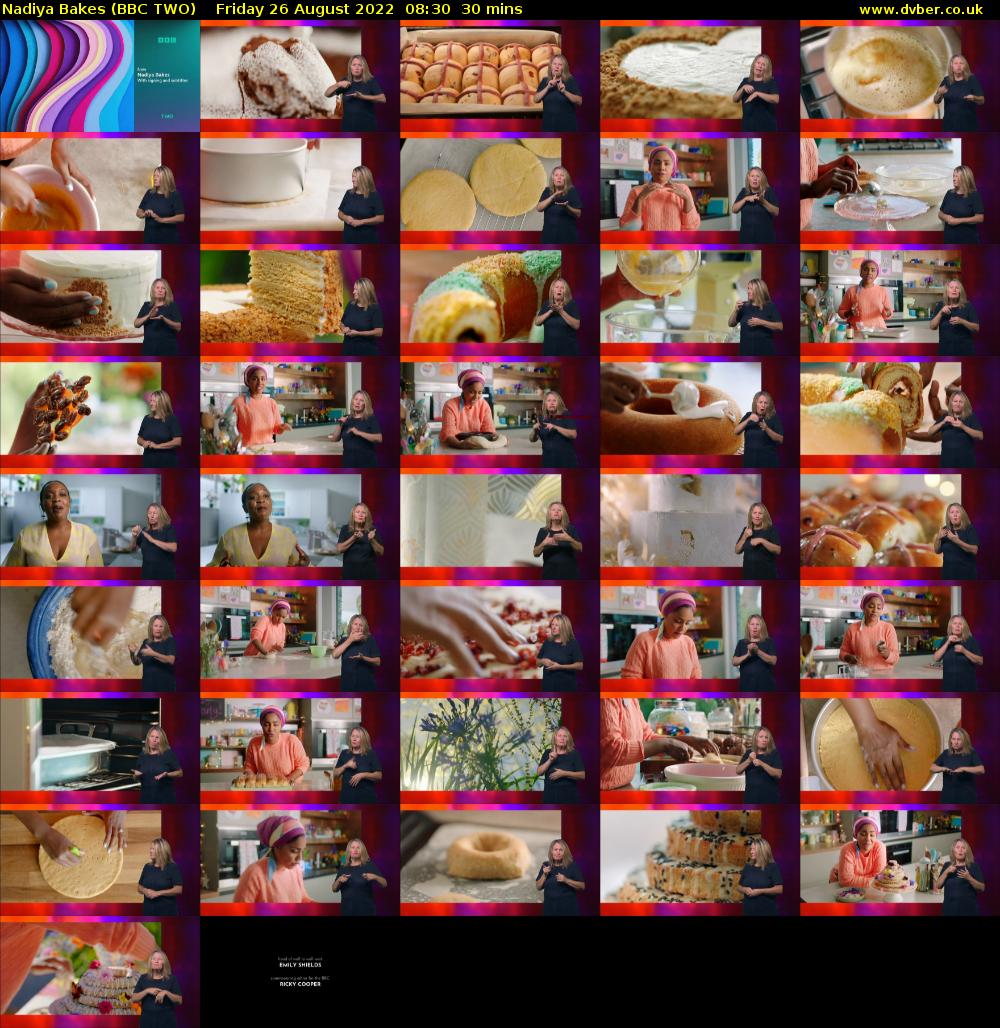 Nadiya Bakes (BBC TWO) Friday 26 August 2022 08:30 - 09:00