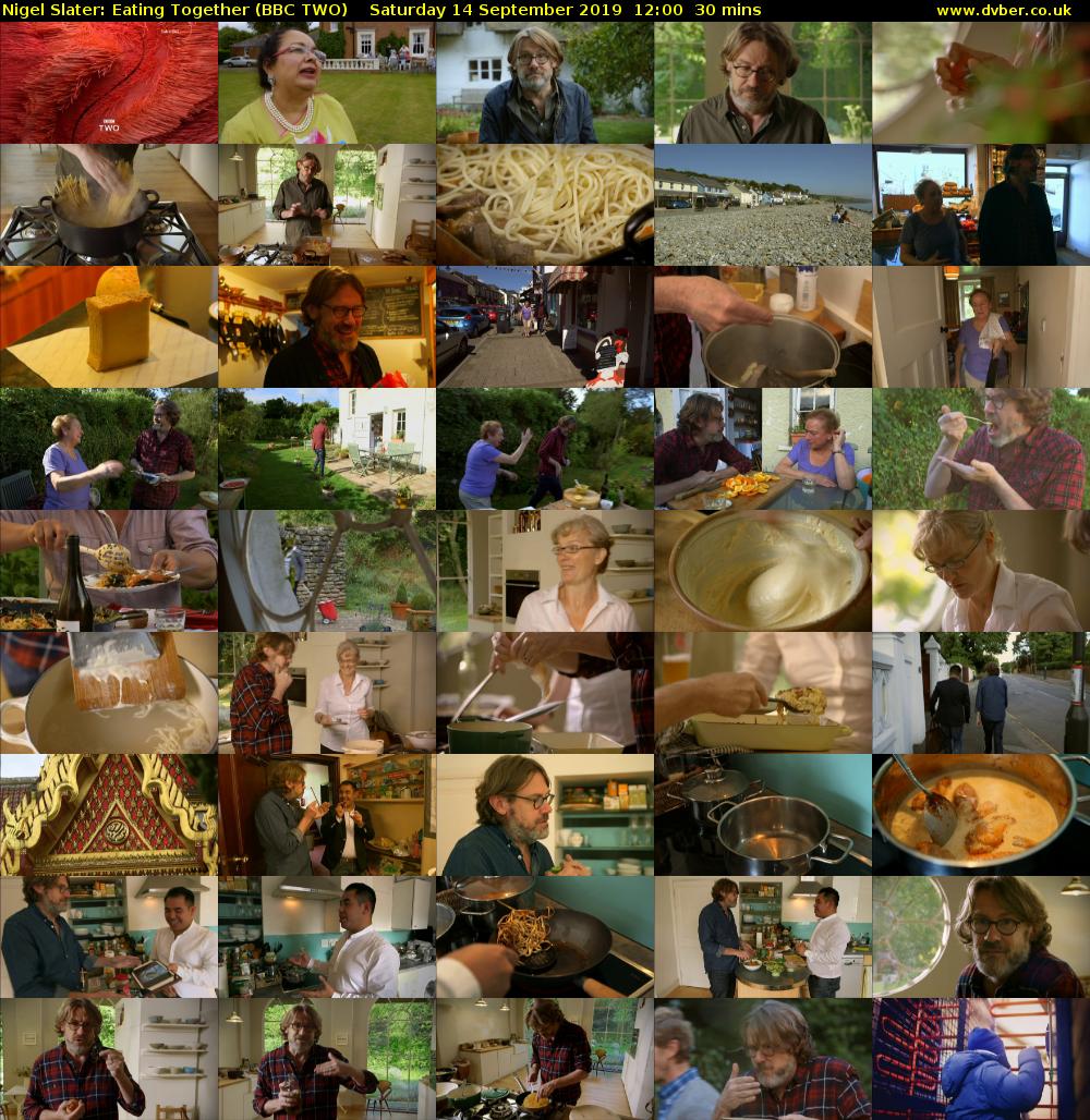 Nigel Slater: Eating Together (BBC TWO) Saturday 14 September 2019 12:00 - 12:30