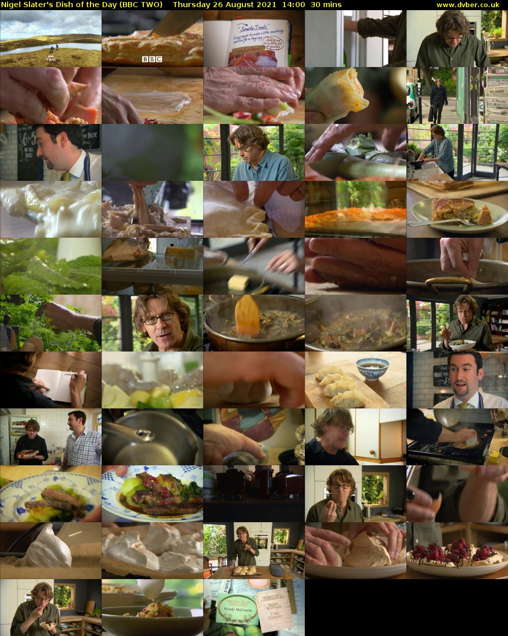 Nigel Slater's Dish of the Day (BBC TWO) Thursday 26 August 2021 14:00 - 14:30