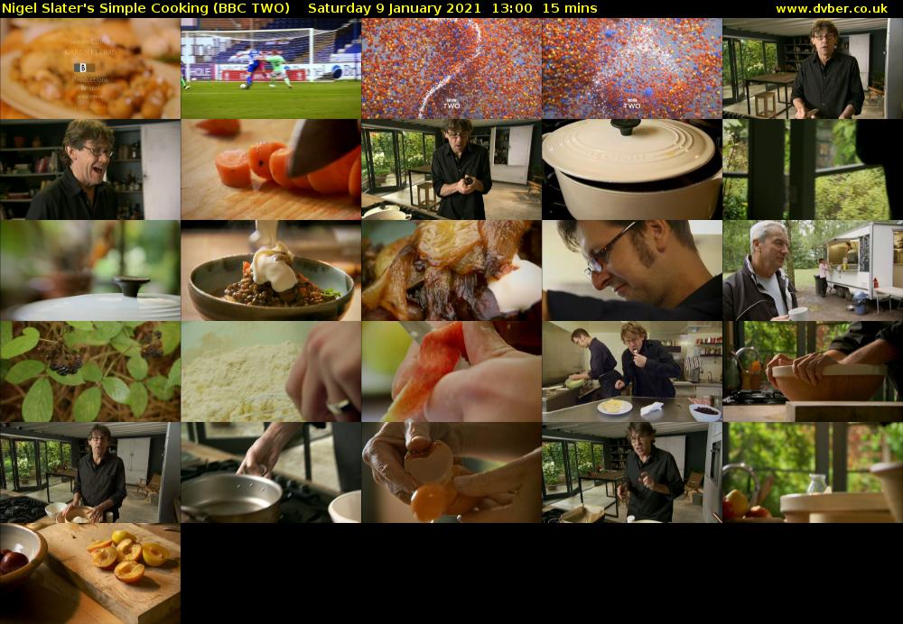 Nigel Slater's Simple Cooking (BBC TWO) Saturday 9 January 2021 13:00 - 13:15