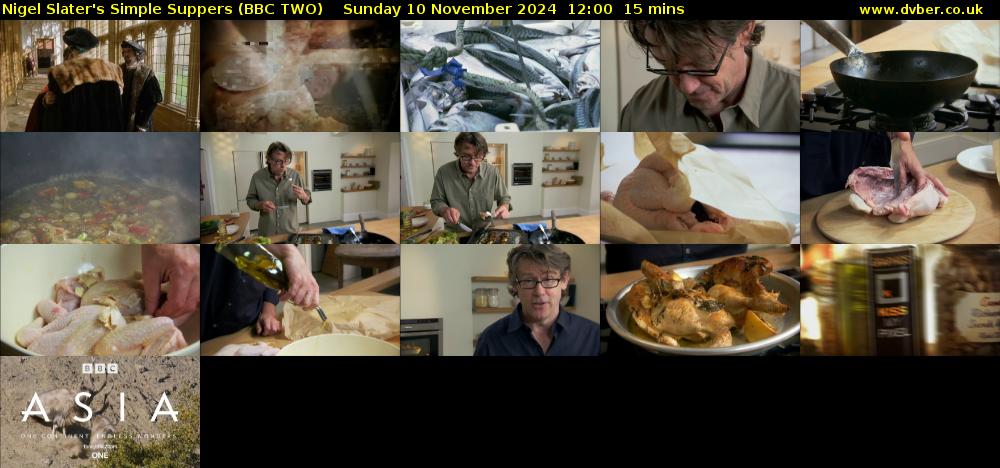 Nigel Slater's Simple Suppers (BBC TWO) Sunday 10 November 2024 12:00 - 12:15