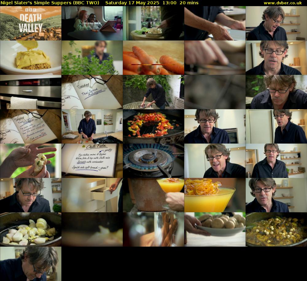 Nigel Slater's Simple Suppers (BBC TWO) Saturday 17 May 2025 13:00 - 13:20