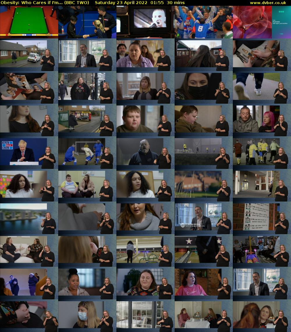 Obesity: Who Cares if I'm... (BBC TWO) Saturday 23 April 2022 01:55 - 02:25