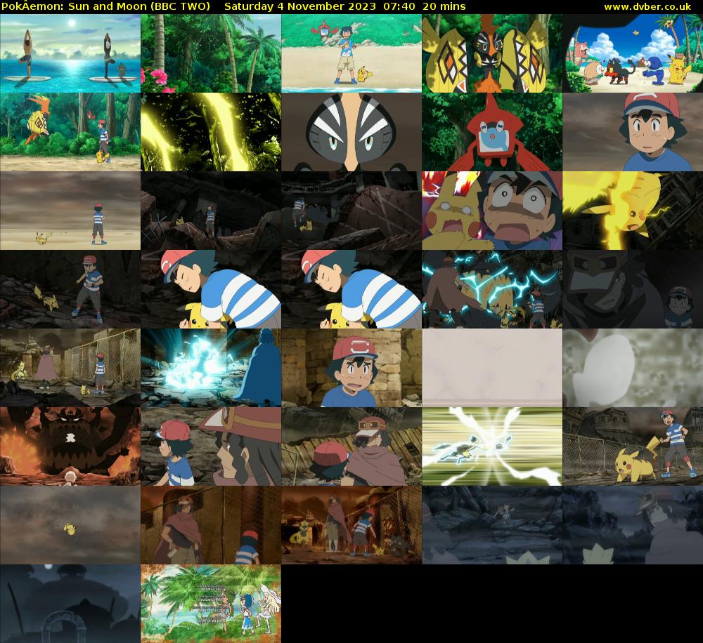 PokÂemon: Sun and Moon (BBC TWO) Saturday 4 November 2023 07:40 - 08:00