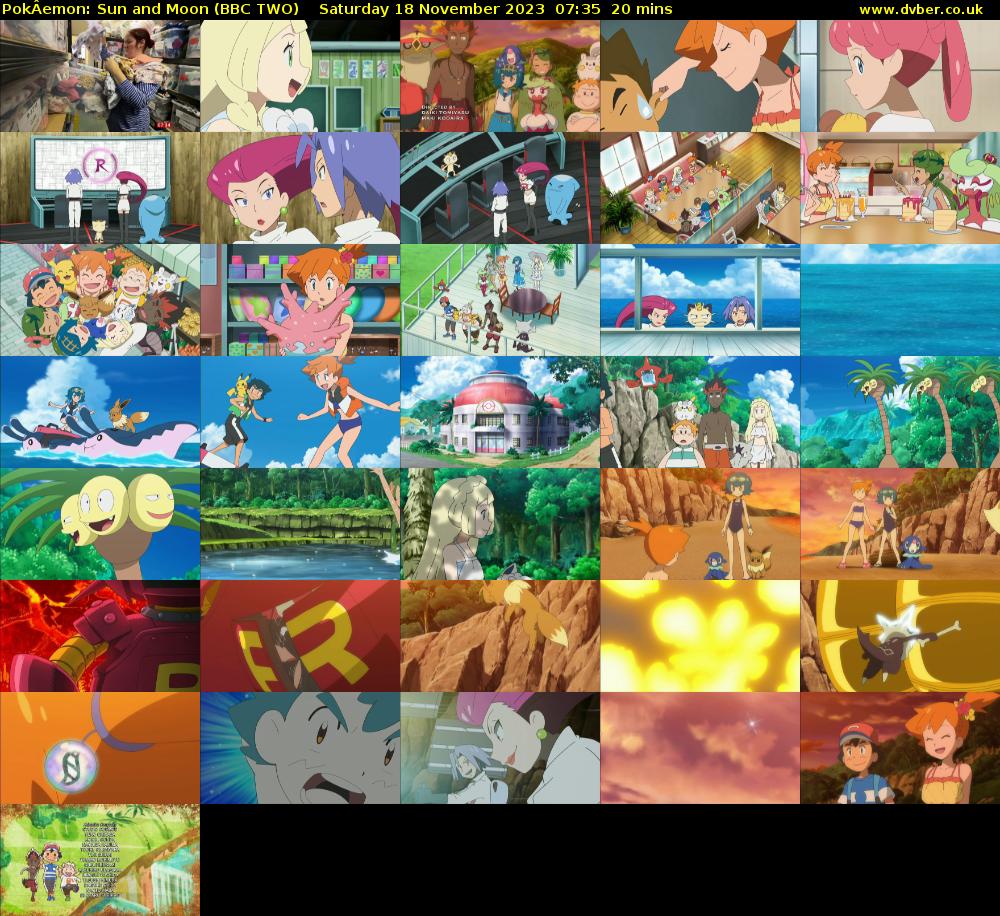 PokÂemon: Sun and Moon (BBC TWO) Saturday 18 November 2023 07:35 - 07:55