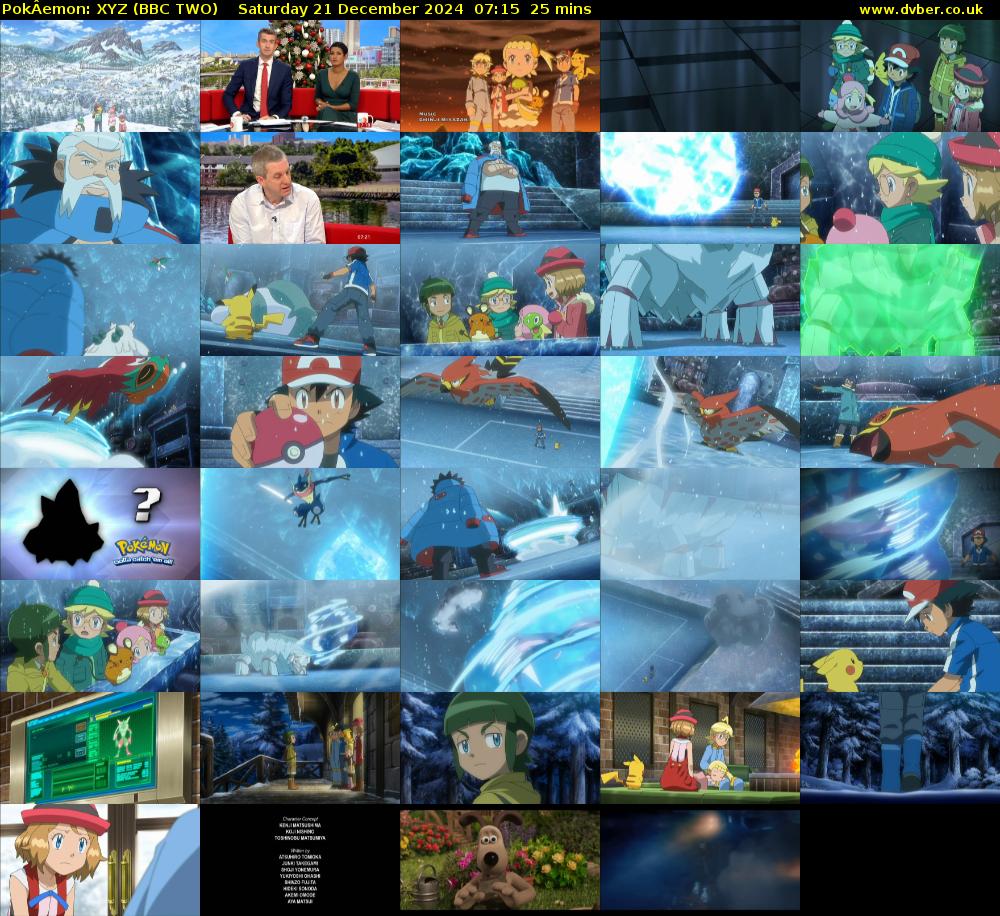 PokÂemon: XYZ (BBC TWO) Saturday 21 December 2024 07:15 - 07:40