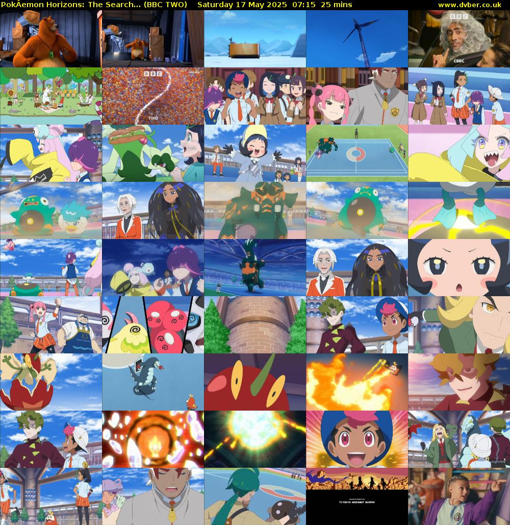 PokÂemon Horizons: The Search... (BBC TWO) Saturday 17 May 2025 07:15 - 07:40