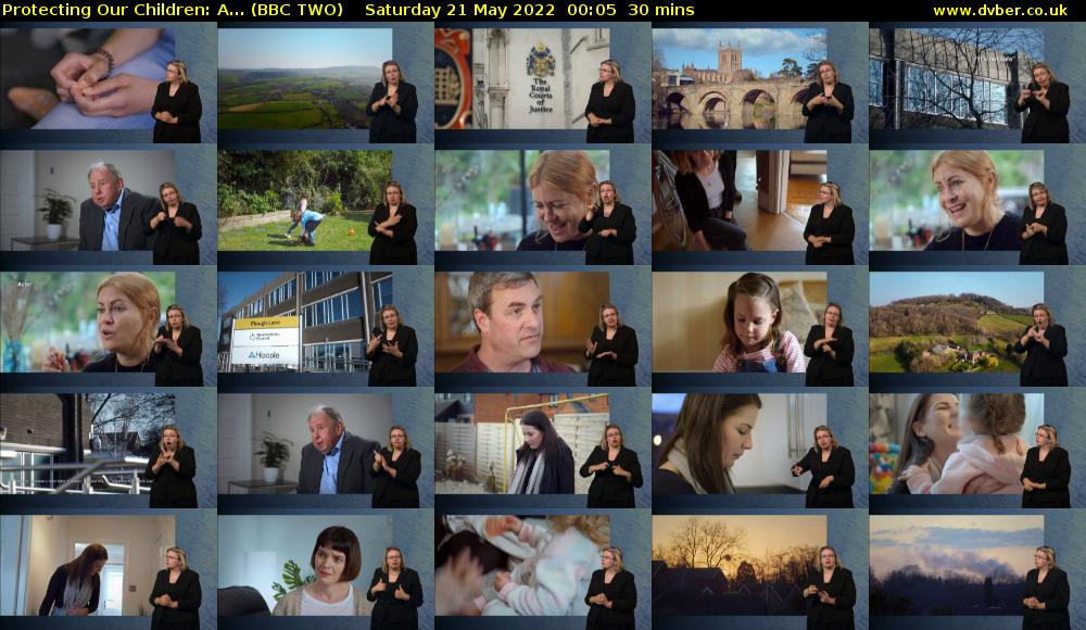 Protecting Our Children: A... (BBC TWO) Saturday 21 May 2022 00:05 - 00:35