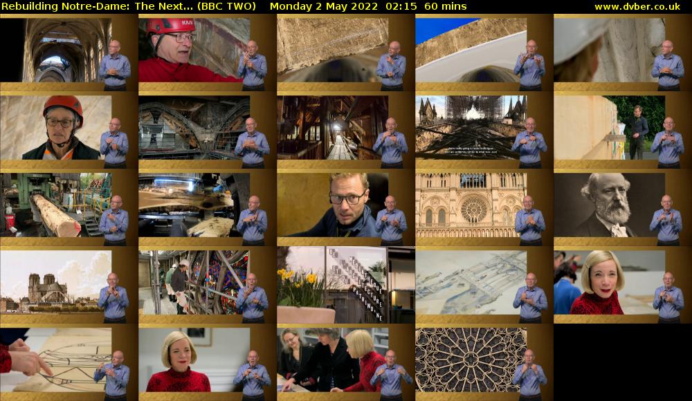 Rebuilding Notre-Dame: The Next... (BBC TWO) Monday 2 May 2022 02:15 - 03:15